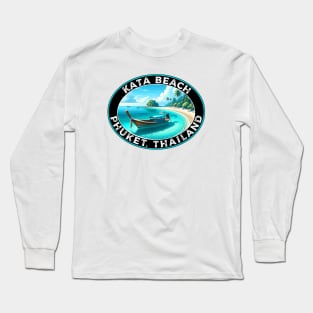 Kata Beach Phuket Thailand Surfing Surf Long Sleeve T-Shirt